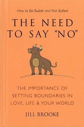 The Need To Say No