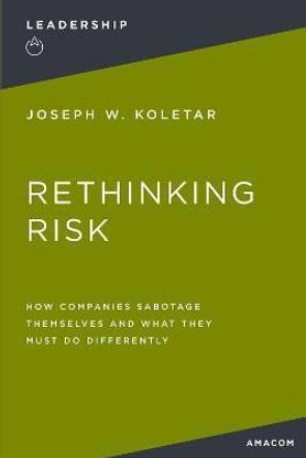 Rethinking Risk