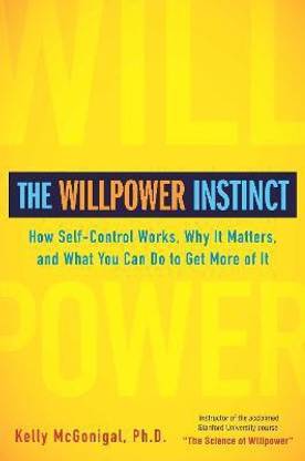 The Willpower Instinct
