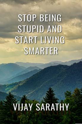 HOW TO STOP BEING STUPID AND START LIVING SMARTER  - Dark sides of empathy