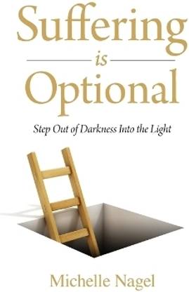 Suffering is Optional