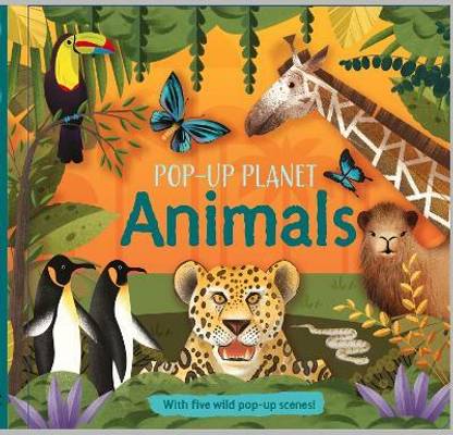 Pop-Up Planet: Animals