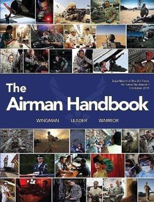 The Airmen Handbook (Air Force Handbook 1)