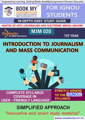 IGNOU MJM 020 Introduction to Journalism and Mass Communication In Depth Guide For Ignou Student