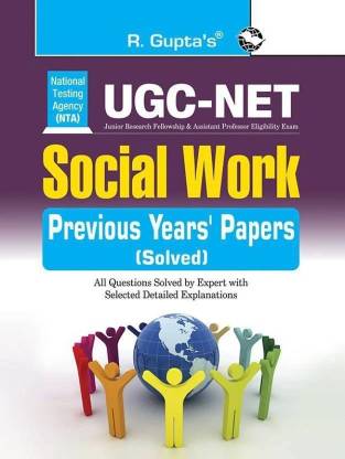 NTA-UGC-NET: Social Work (Paper I & Paper II) Previous Years' Papers (Solved)  - [old edtion]