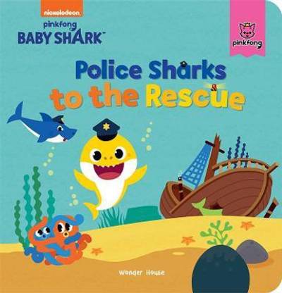 Pinkfong Baby Shark - Police Sharks to the Rescue