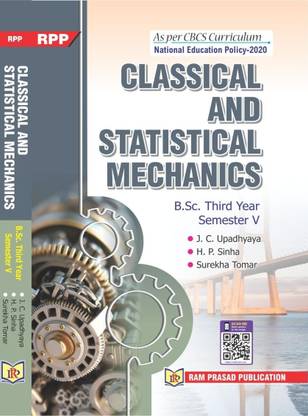 Classical and Statistical Mechanics