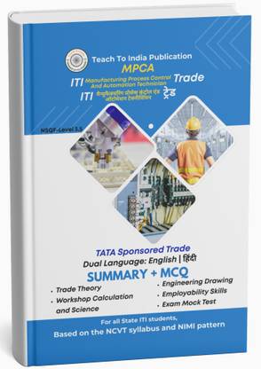 ITI Manufacturing Process Control and Automation Book | Covers: Trade Theory, Workshop Calculation & Science, enginering drawing, Employability Skills, Mock Tests | Based on NCVT Syllabus
