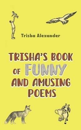 Trisha's Book of Funny and Amusing Poems