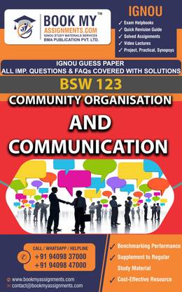IGNOU BSW 123 Community Organization and Communication | Guess Paper | Important Question Answer | Bachelor of Social Work (BSWG)