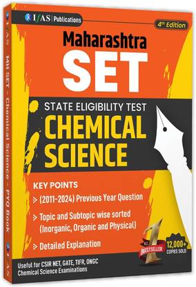 SET Chemistry Book Chemical science Previous Year Questions with solutions  - 2025 Updated Edition (2011 to 2024) with Detailed Solutions (Unit Wise Sorted) | Best Seller Previous Year Practice Question Book for Maharashtra (MH) SET Chemistry Examinations in India | Two Brothers Publications