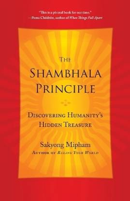 The Shambhala Principle