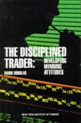 The Disciplined Trader