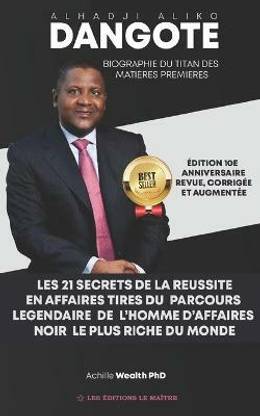 Aliko Dangote les 21 secrets de la reussite en affaires