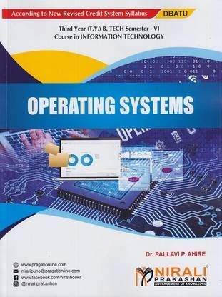 OPERATING SYSTEMS (Third Year (TY) B.Tech in Information Technology - Semester 6 - DBATU)