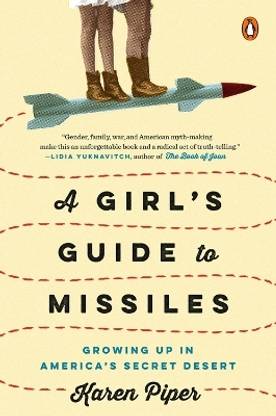 A Girl's Guide To Missiles