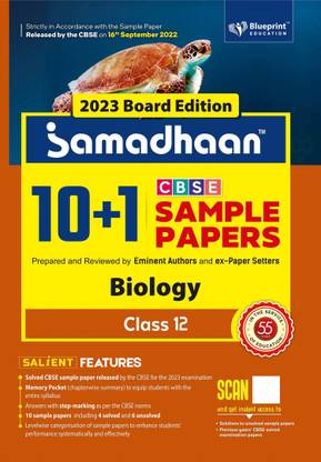 Samadhaan 10+1 CBSE Sample Paper Class 12 Biology For 2023 CBSE Board (Based On CBSE Sample Paper Released On 16th September) - Blueprint Education