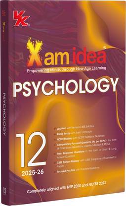 Xam idea Class 12 Psychology | CBSE 2025-26 | NEP & NCFSE Aligned | NCERT-Based | Practice Questions & Sample Papers