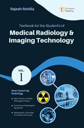 Textbook For The Student’s Of Medical Radiology & Imaging Technology