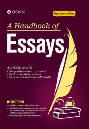 A Handbook of Essays For Competitive Examinations : Banking, SSC, Railways  - Laws, LIC, Defence, Management Entrance
