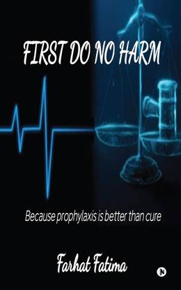 First Do No Harm
