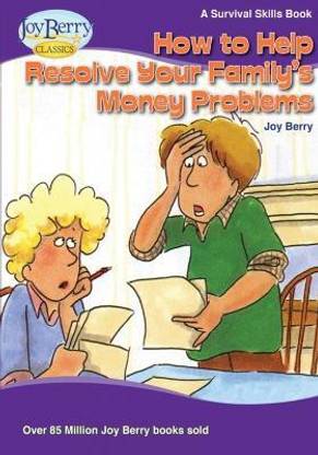 How To Help Resolve Your Family's Money Problems