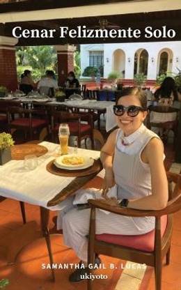 Happily Dining Alone Spanish Version (EditionEdition 1)