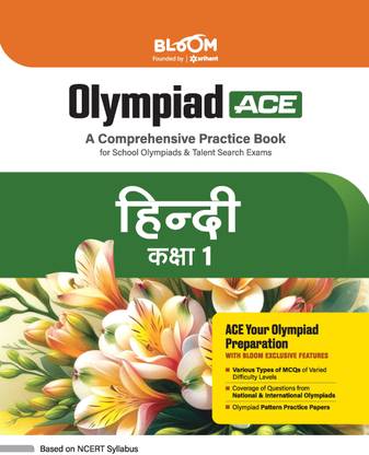 Arihant Bloom Olympiad Ace Hindi Class 1 | A Comprehensive Practice Book for School Olympiads & Talent Search Exams | For Exam 2025