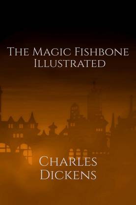 The Magic Fishbone Illustrated