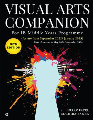 Visual Arts Companion  - For IB Middle Years Programme