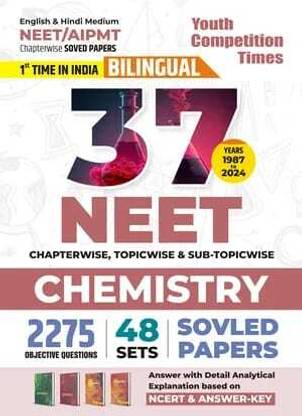 NEET/AIPMT 37 Years Chemistry (English & Hindi Medium) 48 Sets Chapterwise, Topicwise & Sub Topicwise Solved Papers