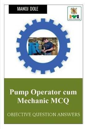 Pump Operator cum Mechanic MCQ