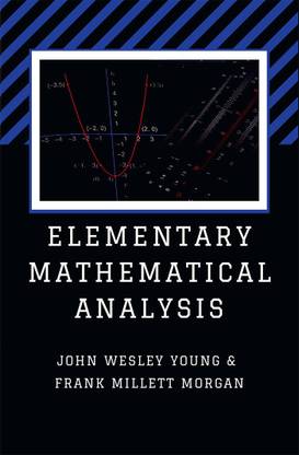 Elementary Mathematical Analysis