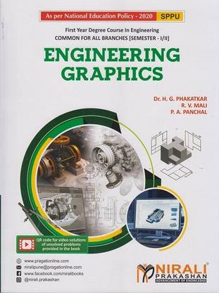 ENGINEERING GRAPHICS - For First Year Degree Engineering - SPPU - As Per NEP