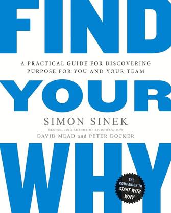 Find Your Why  - Find Your Why (English, Paperback, Sinek Simon)