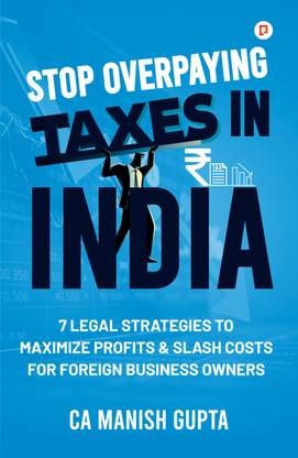 Stop Overpaying Taxes In India