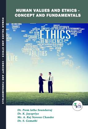 Human Values and Ethics - Concept and Fundamentals