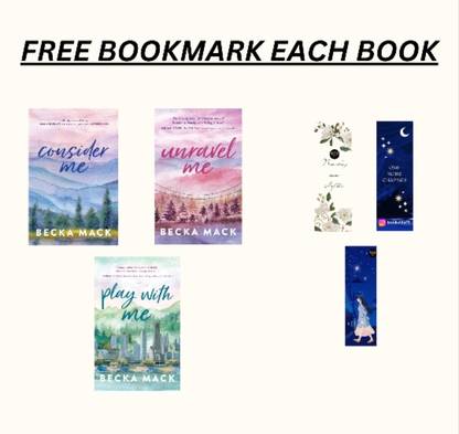 (playing for keeps series) Consider Me + play with me + unravel me(English, Paperback, Mack Becka)+ free bookmark each book