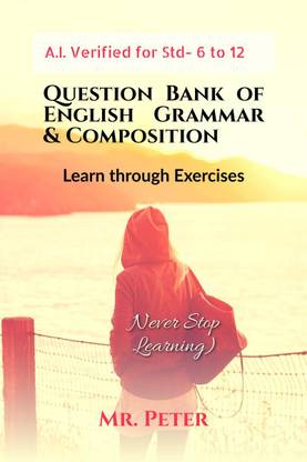 Question Bank of English Grammar &amp;amp; Composition