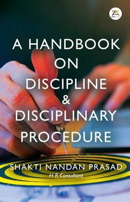A Handbook on Discipline & Disciplinary Procedure