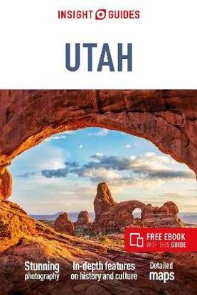 Insight Guides Utah: Travel Guide with eBook