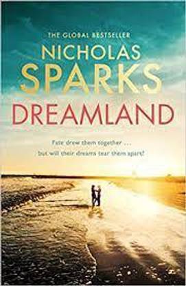 NICHOLAS SPARKS DREAMLAND