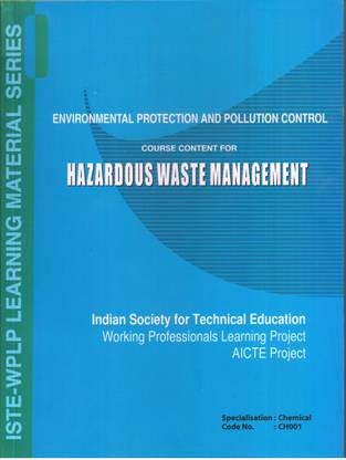 Environmental Protection And Pollution Control Course Content For Hazardous Waste Management