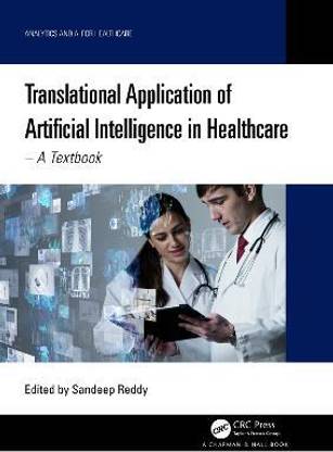 Translational Application of Artificial Intelligence in Healthcare