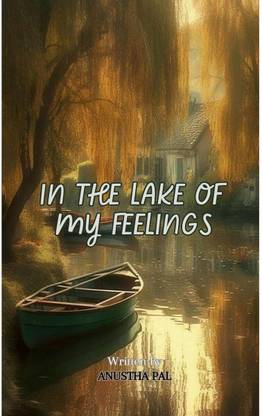 In the lake of my Feelings