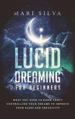 Lucid Dreaming for Beginners