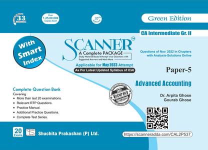 Scanner for Advanced Accounting (Paper 5 | Group 2) – Containing Questions of last 20 Exams | New Syllabus | CA Intermediate | May 2023 Exam Paperback