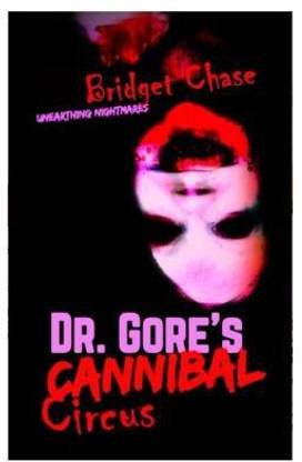 Dr. Gore's Cannibal Circus