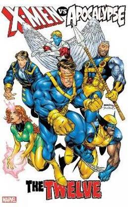 X-Men Vs. Apocalypse: The Twelve Omnibus