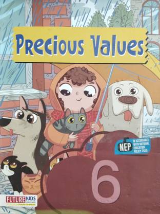 Precious Values Class 6